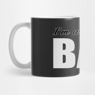 I'm with BAE Mug